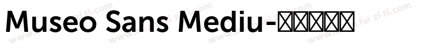 Museo Sans Mediu字体转换